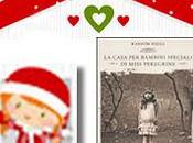 Natale d'inchiostro: casa bambini speciali miss Peregrine Ransom Riggs Dicembre)