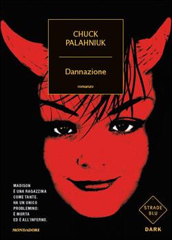 “Dannazione” di Chuck Palahniuk