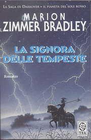 Incipit: La signora delle tempeste di Marion Zimmer Bradley