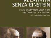 Relativita' Senza Einstein