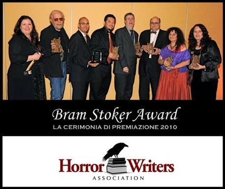 La cerimonia di premiazione del Bram Stoker Award 2010 della Horror Writers Association