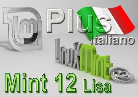 Linux Mint 12 Lisa Plus 32 bit Italiano