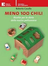 Meno 100 chili: ricette per la dieta della nostra pattumiera. Tra gli ingredienti “segreti” anche Minimo Impatto