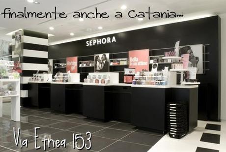 News in the closet // Catania accoglie Sephora!