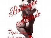 Gennaio Burlesque Attitude Sophie Lamour Genova!