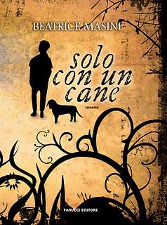 le letture della Fenice: RECENSIONE - Solo con un cane