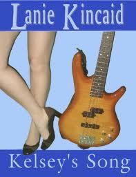 Kesley’s Song by Lanie Kincaid