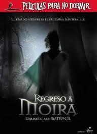 Peliculas para no dormir (4/6) : Regreso a Moira