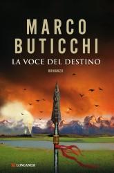 10 capitoli del libro “La Voce del Destino” di Marco Buticchi gratis per te