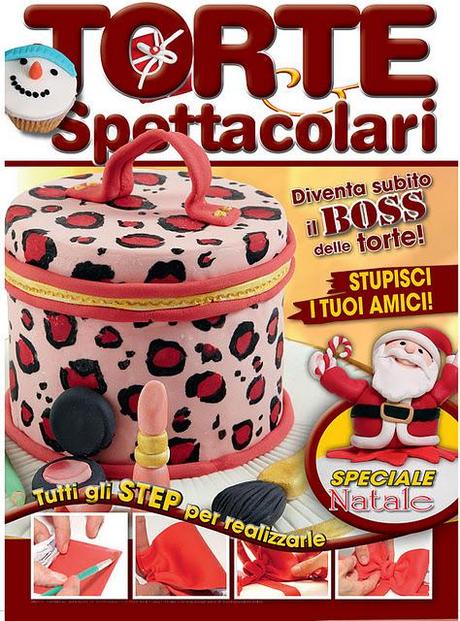 Torte Spettacolari - Rivista di cake design