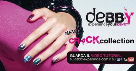 deBBY lancia la New Crack Collection per un nail look esplosivo