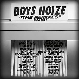 Boys Noize - THE REMIXES (2004-2011)