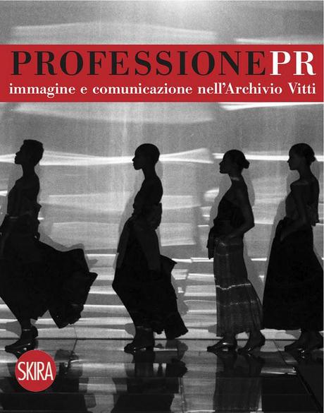 BOOKS | PROFESSIONE PR Immagine e comunicazione nell’Archivio Vitti