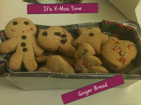 *Gingerbread cookies* It's X-Mas Time