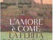 L’amore come ferita spada Francesco Marilungo)