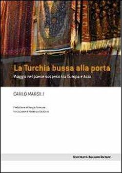 La Turchia bussa alla porta (di Raffaele Morani)