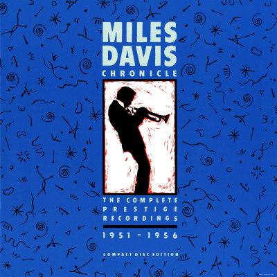 Prestige e Miles Davis: una storia discografica e umana (1951-56)