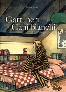 Gatti neri, cani bianchi: un viaggio reale e visionario alla ricerca di sé