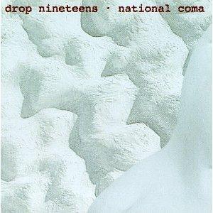 Drop Nineteens 