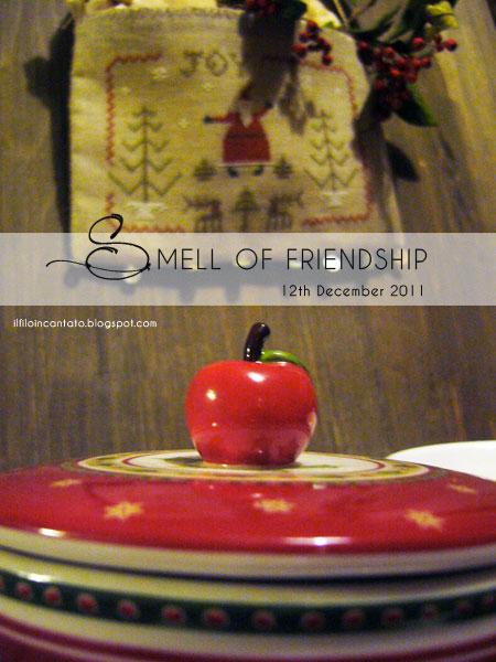 Smell of friendship