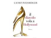 uscito: DIAVOLO VOLA HOLLYWOOD Lauren Weinsberger