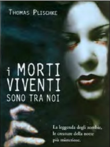 I morti viventi sono tra noi (di Thomas Plischke)