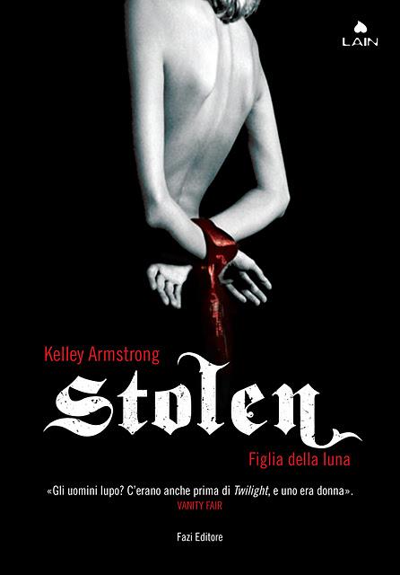 Dal 13 Gennaio in Libreria: STOLEN di Kelley Armstrong