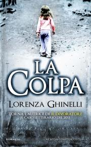 Prossimamente: La Colpa, ritorna Lorenza Ghinelli, autrice de Il Divoratore