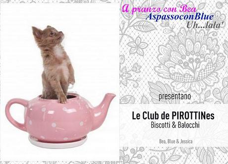 Le Club des PIROTTINes