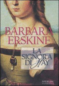 More about La signora di Hay