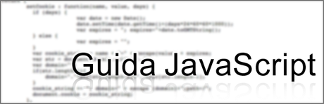 Guida Javascript: Operatori di assegnazione e di confronto