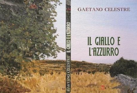 E così è stato pubblicato il mio secondo romanzo: “Il Giallo e l’Azzurro”