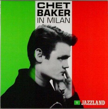 Chet Baker: due dischi “italiani”