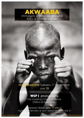 Questa sera ore 19: Inaugurazione mostra fotografica Akawaaba di Odino Vignali @ WSP Photography