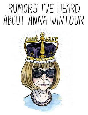 Rumors I've heard about... Anna Wintour