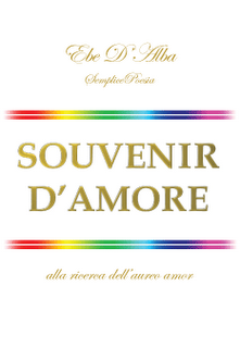 Souvenir D’Amore di Ebe D'Alba