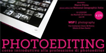 CORSO INTRODUTTIVO ALLA PROFESSIONE DI PHOTOEDITOR CON  MARCO PINNA – PHOTOEDITOR DI NATIONAL GEOGRAPHIC