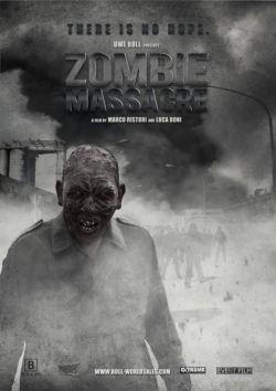 “Zombie Massacre”: sinossi e teaser trailer