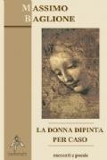 La donna dipinta per caso