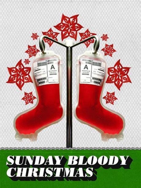 Sunday Bloody Christmas Sunday Bloody Christmas – Natale all’Eternit