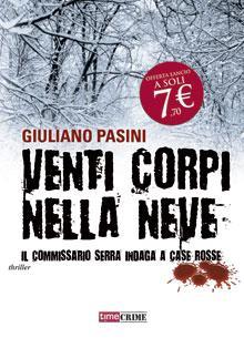 Timecrime: la nuova collana della Fanucci editore venti corpi nella neve