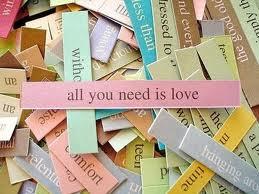 ALL I NEED IS LOVE
