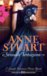 SENSUALE TENTAZIONE (Shameless) di Anne Stuart (Harlequin)