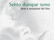 “Sento dunque sono”: feto umano percepisce suoni precocemente