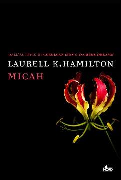 [Recensione] Micah di Laurell K. Hamilton