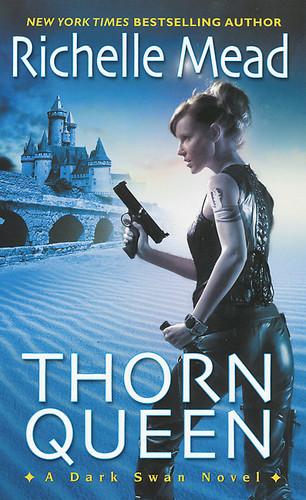 Discussione: Thorn Queen by Richelle Mead