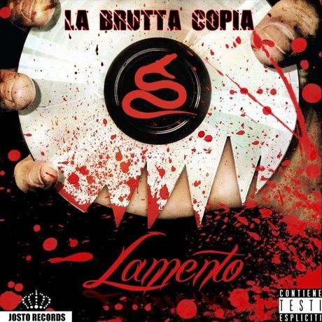 LAMENTO - LA BRUTTA COPIA [Free Download]