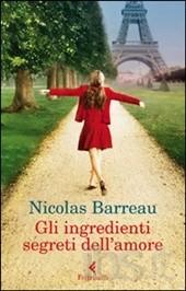 Nicoas Barreau-Gli ingredienti segreti dell'amore