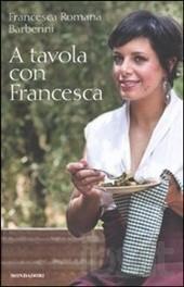 Francesca Barberini-A tavola con Francesca