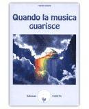 Quando la musica guarisce